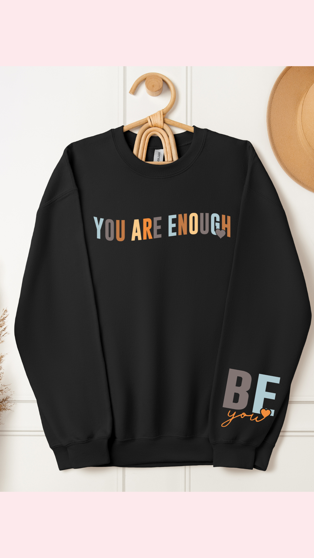 You Are Enough Crewneck