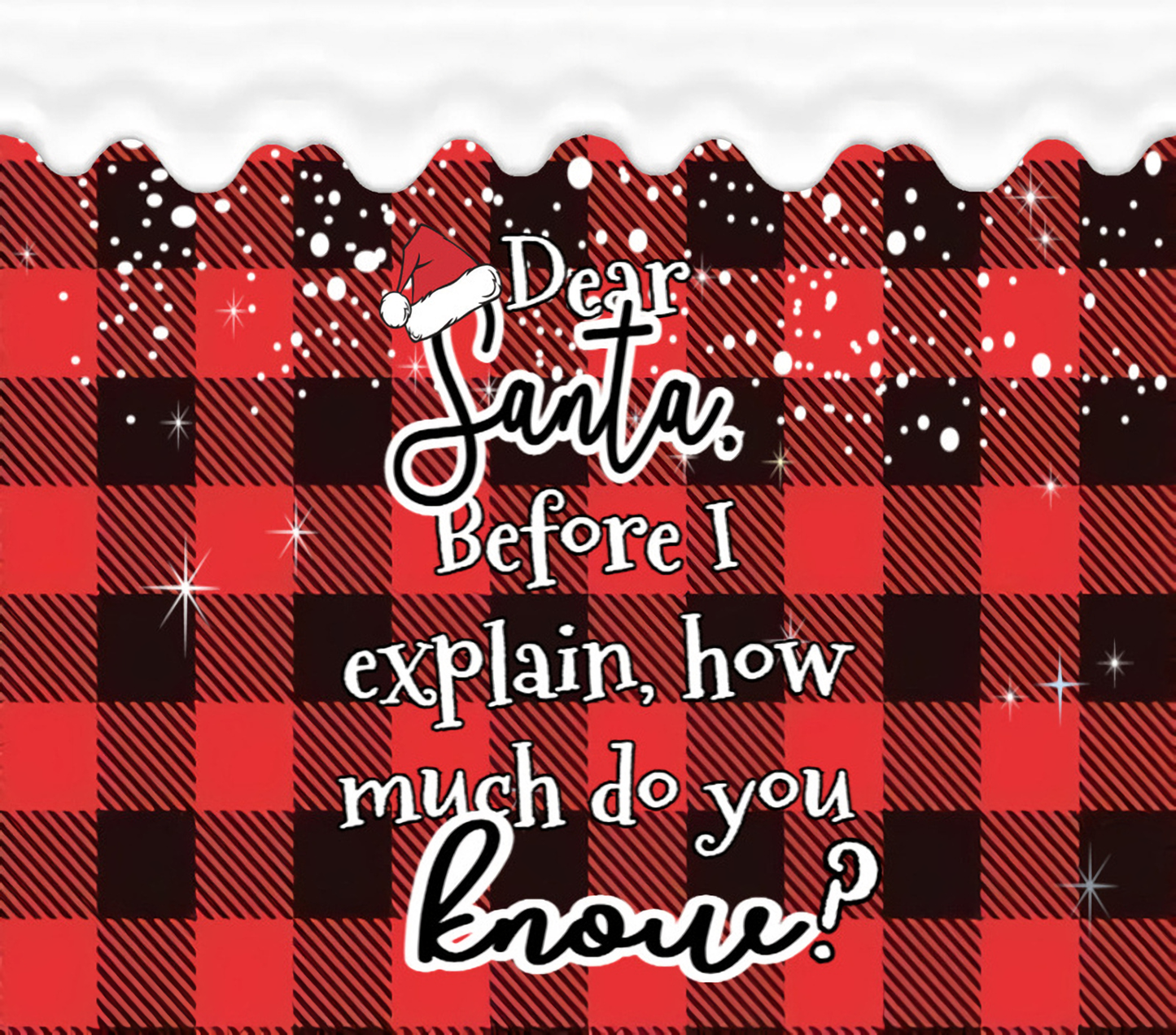 Dear Santa Tumbler Wrap